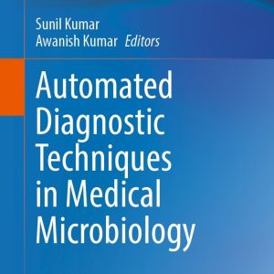Automated Diagnostic Techniques in Medical Microbiology (EPUB)