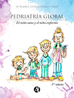Pediatría global: El niño sano y el niño enfermo (Spanish Edition) (EPUB)