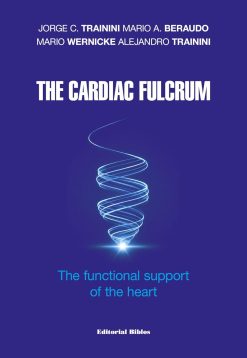The Cardiac Fulcrum: The functional support of the heart (EPUB)