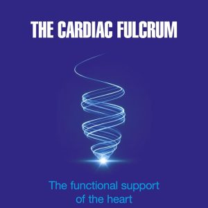 The Cardiac Fulcrum: The functional support of the heart (EPUB)