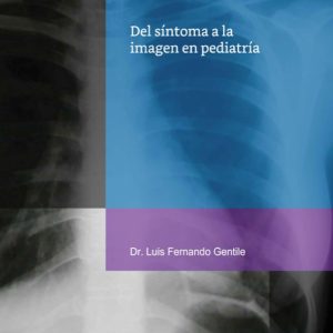 Del síntoma a la imagen en pediatría (Spanish Edition) (EPUB)