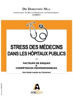 Stress des Médecins dans les Hôpitaux Publics: Facteurs de Risques et Compétences Professionnelles (Original PDF from Publisher)
