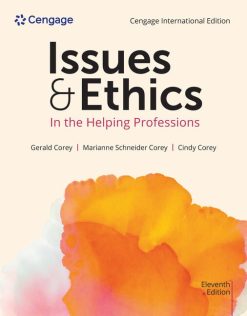 Issues and Ethics in the Helping Professions, 11th Edition (Original PDF from Publisher)