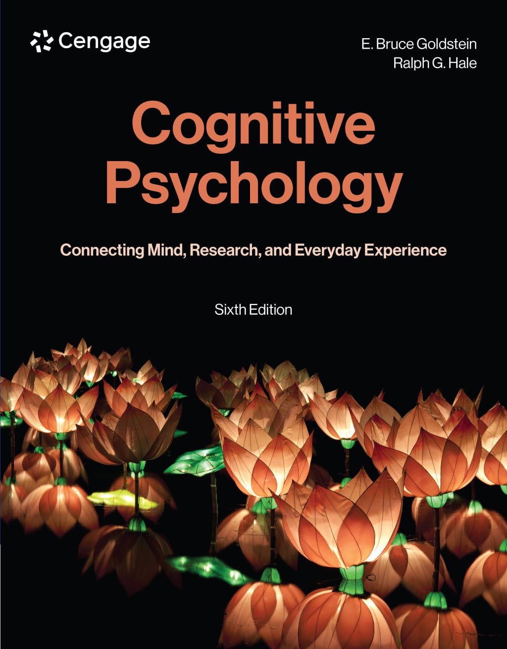 Cognitive Psychology: Connecting Mind, Research, and Everyday Experience, 6th Edition (Original PDF from Publisher)
