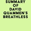 Summary of David Quammen’s Breathless (EPUB)