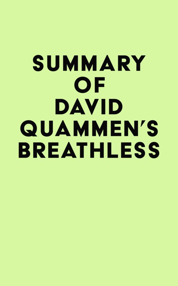 Summary of David Quammen’s Breathless (EPUB)