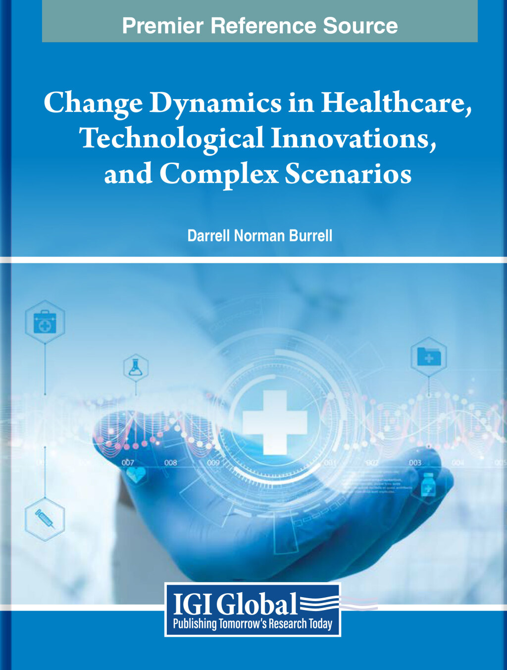 Change Dynamics in Healthcare, Technological Innovations, and Complex Scenarios (Original PDF from Publisher)