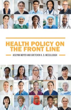 Health Policy on the Front Line (EPUB)
