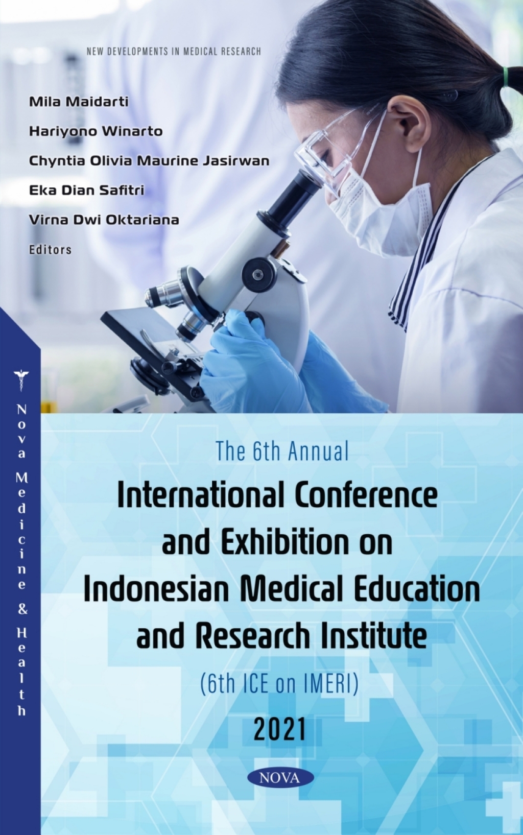 The 6th Annual International Conference and Exhibition on Indonesian Medical Education and Research Institute (6th ICE on IMERI) 2021 (Original PDF from Publisher)
