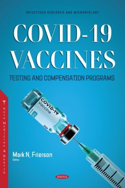 COVID-19: Vaccines, Testing and Compensation Programs (Original PDF from Publisher)