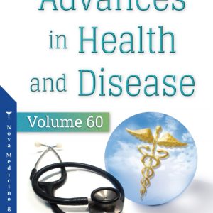 Advances in Health and Disease, Volume 60 (Original PDF from Publisher)