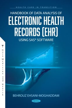Handbook of Data Analysis of Electronic Health Records (EHR) Using SAS Software (Original PDF from Publisher)