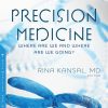 Precision Medicine: Where Are We and Where Are We Going? (Original PDF from Publisher)