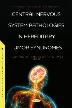 Central Nervous System Pathologies in Hereditary Tumor Syndromes (Original PDF from Publisher)