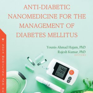 Green Healer Anti-Diabetic Nanomedicine for the Management of Diabetes Mellitus (Original PDF from Publisher)