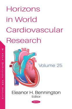 Horizons in World Cardiovascular Research, Volume 25 (Original PDF from Publisher)