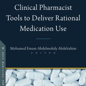 Clinical Pharmacist Tools to Deliver Rational Medication Use (Original PDF from Publisher)