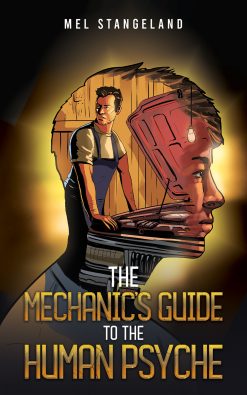 The Mechanic’s Guide to the Human Psyche (EPUB)