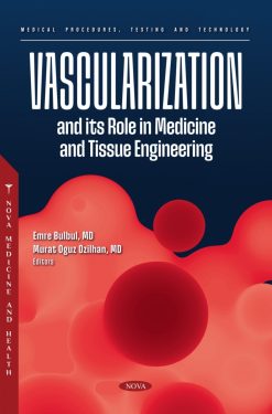 Vascularization and its Role in Medicine and Tissue Engineering (Original PDF from Publisher)