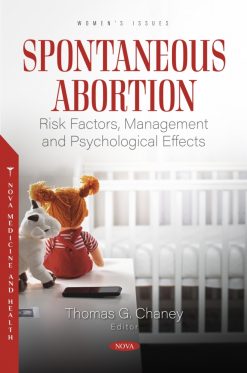 Spontaneous Abortion: Risk Factors, Management and Psychological Effects (Original PDF from Publisher)