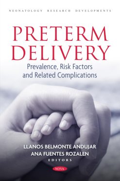Preterm Delivery: Prevalence, Risk Factors and Related Complications (Original PDF from Publisher)