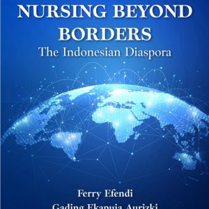 Nursing Beyond Borders: The Indonesian Diaspora (Original PDF from Publisher)