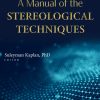 A Manual of the Stereological Techniques (Original PDF from Publisher)