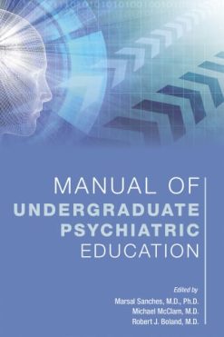 Manual of Undergraduate Psychiatric Education (Original PDF from Publisher)