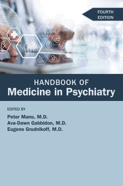 Handbook of Medicine in Psychiatry, 4th Edition (Original PDF from Publisher)