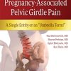 Pregnancy-Associated Pelvic Girdle Pain: A Single Entity or an “Umbrella Term?” (Original PDF from Publisher)