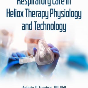 Respiratory Care in Heliox Therapy Physiology and Technology (Original PDF from Publisher)
