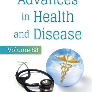 Advances in Health and Disease. Volume 88 (Original PDF from Publisher)