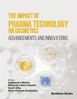 The Impact of Pharma Technology on Cosmetics: Advancements and Innovations (Original PDF from Publisher)