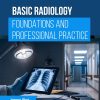 Basic Radiology: Foundations and Professional Practice, 80th Edition (EPUB)