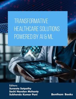 Transformative Healthcare Solutions Powered by AI & ML (Applied Artificial Intelligence in Data Science, Cloud Computing and IoT Frameworks Book 2) (EPUB)