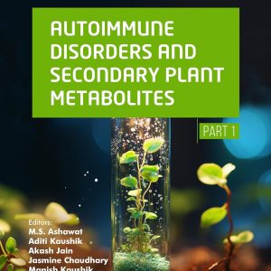 Autoimmune Disorders and Secondary Plant Metabolites (Part 1) (EPUB)