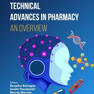 Technical Advances in Pharmacy: An Overview (EPUB)