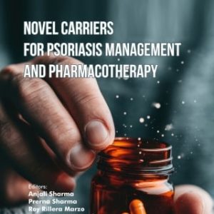Novel Carriers for Psoriasis Management and Pharmacotherapy (EPUB)