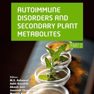 Autoimmune Disorders and Secondary Plant Metabolites (Part 2) (Original PDF from Publisher)