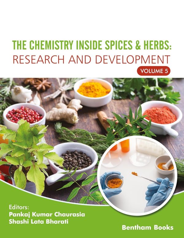 The Chemistry inside Spices & Herbs: Research and Development: Volume 5 (EPUB)