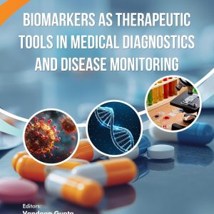 Biomarkers as Therapeutic Tools in Medical Diagnostics and Disease Monitoring, 93rd Edition (EPUB)