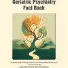 Geriatric Psychiatry Fact Book (Original PDF from Publisher)