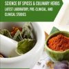 Science of Spices and Culinary Herbs – Latest Laboratory, Pre-clinical, and Clinical Studies: Volume 4 (Original PDF from Publisher)