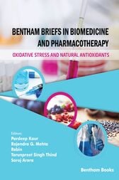 Bentham Briefs in Biomedicine and Pharmacotherapy Oxidative Stress and Natural Antioxidants (Original PDF from Publisher)