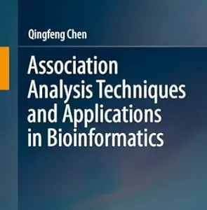 Association Analysis Techniques and Applications in Bioinformatics (Original PDF from Publisher)