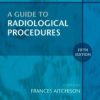 A Guide to Radiological Procedures 5th (Original PDF from Publisher)