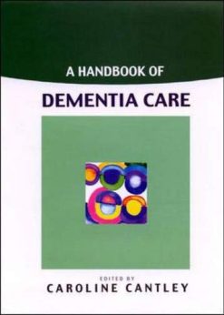 A Handbook Of Dementia Care (Original PDF from Publisher)