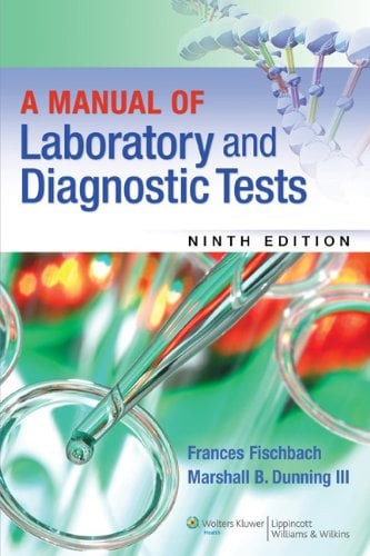 A Manual of Laboratory and Diagnostic Tests, 9th Edition (Original PDF from Publisher)