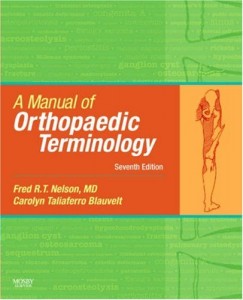 A Manual of Orthopaedic Terminology 7th Edition (Original PDF from Publisher)