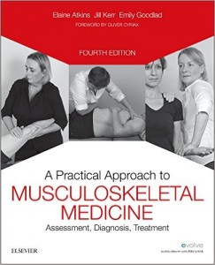 A Practical Approach to Musculoskeletal Medicine: Assessment, Diagnosis, Treatment, 4th Edition